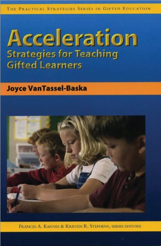 Acceleration Strategies for Teaching Gifted Learners  2005 9781593630140 Front Cover