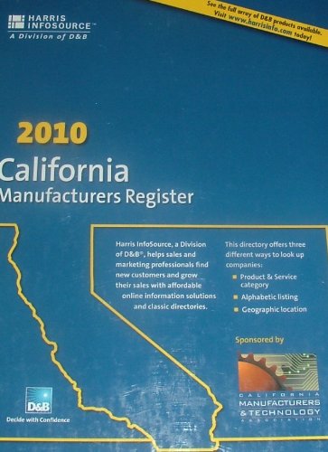 California Manufacturers Register 2010:  2010 9781600732140 Front Cover