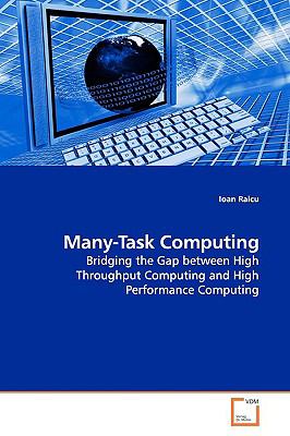 Many-Task Computing   2009 9783639156140 Front Cover
