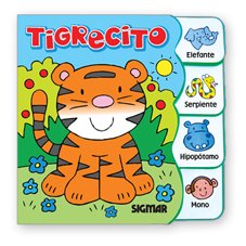 Tigrecito / Tiger:  2011 9789501130140 Front Cover