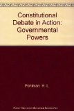 Constitutional Debate in Action Governmental Powers N/A 9780065005141 Front Cover