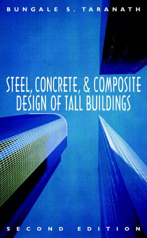 Steel, Concrete, and Composite Design of Tall Buildings  2nd 1998 9780070629141 Front Cover