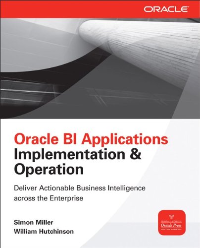 Oracle Business Intelligence Applications Deliver Value Through Rapid Implementations  2013 9780071804141 Front Cover