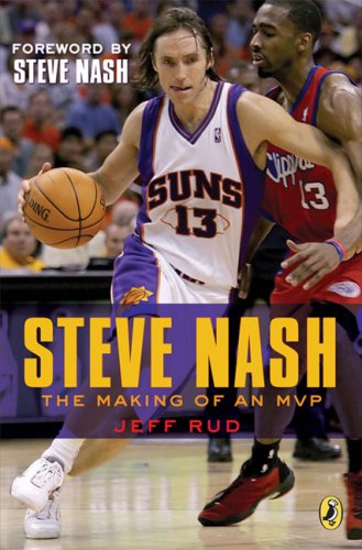 Steve Nash The Making of an MVP N/A 9780142410141 Front Cover