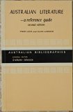 Australian Literature A Reference Guide 2nd 1980 (Revised) 9780195542141 Front Cover