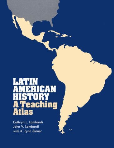 Latin American History A Teaching Atlas  1983 9780299097141 Front Cover