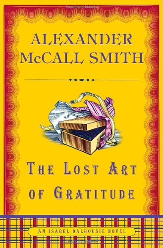 Lost Art of Gratitude   2009 9780375425141 Front Cover