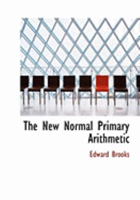 The New Normal Primary Arithmetic:   2008 9780554871141 Front Cover