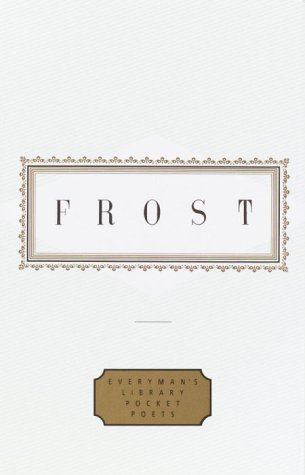 Frost: Poems Edited by John Hollander  1997 9780679455141 Front Cover