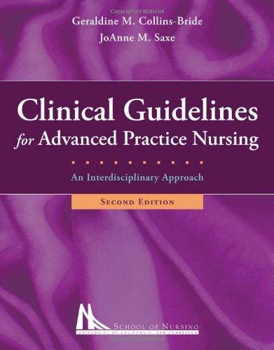 Clinical Guidelines for Advanced Practice Nursing  2nd 2013 (Revised) 9780763774141 Front Cover