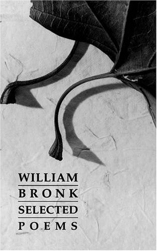 Selected Poems of William Bronk  N/A 9780811213141 Front Cover