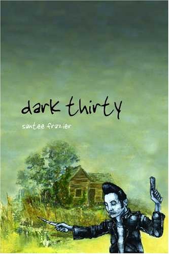 Dark Thirty  2nd 2009 9780816528141 Front Cover