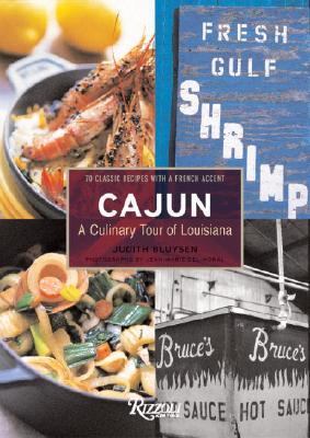 Cajun A Culinary Tour of Louisiana  2003 9780847825141 Front Cover