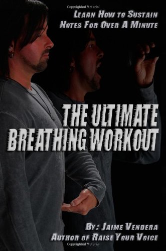Ultimate Breathing Workout (Revised Edition)   2005 9780974941141 Front Cover