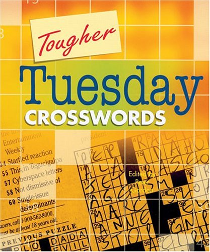 Tougher Tuesday Crosswords  N/A 9781402719141 Front Cover