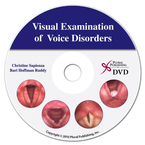 Visual Examination of Voice Disorders:   2013 9781597565141 Front Cover