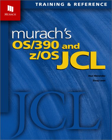 OS/390 and z/OS JCL   2002 (Revised) 9781890774141 Front Cover