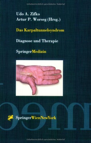 Karpaltunnelsyndrom Diagnose und Therapie  1999 9783211832141 Front Cover