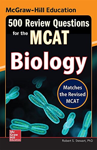 McGraw-Hill Education 500 Review Questions for the MCAT: Biology  2nd 2016 9780071836142 Front Cover