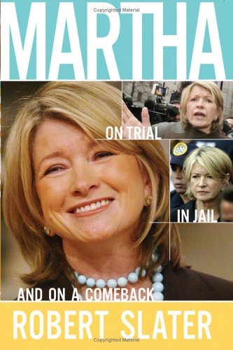 Martha On Trial, in Jail, and on a Comeback  2006 9780131875142 Front Cover