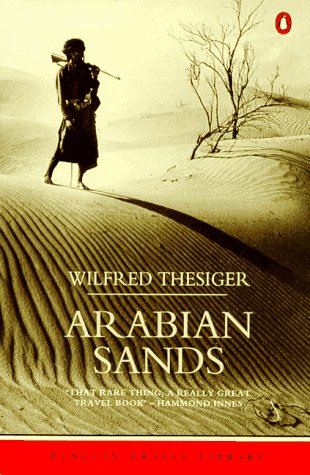 Arabian Sands   1964 (Revised) 9780140095142 Front Cover
