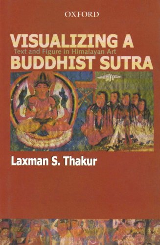Visualizing a Buddhist Sutra Text and Figure in Himalayan Art  2006 9780195673142 Front Cover