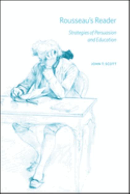 Rousseau's Reader Strategies of Persuasion and Education  2020 9780226689142 Front Cover