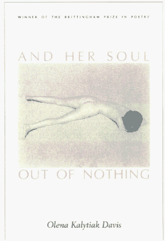 And Her Soul Out of Nothing   1997 9780299157142 Front Cover