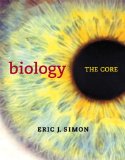 Biology The Core Plus MasteringBiology with EText -- Access Card Package  2015 9780321744142 Front Cover