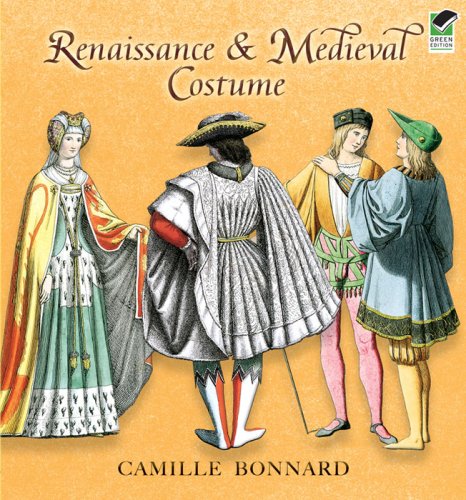 Renaissance and Medieval Costume   2008 9780486465142 Front Cover