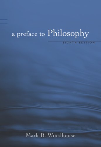 Preface to Philosophy  8th 2007 9780495007142 Front Cover