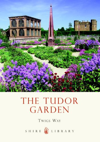 Tudor Garden 1485-1603  2013 9780747812142 Front Cover