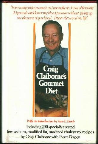 Craig Claiborne's Gourmet Diet N/A 9780812909142 Front Cover