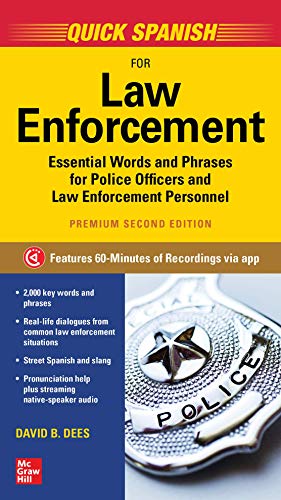 Quick Spanish for Law Enforcement, Premium Second Edition  2nd 2020 9781260462142 Front Cover