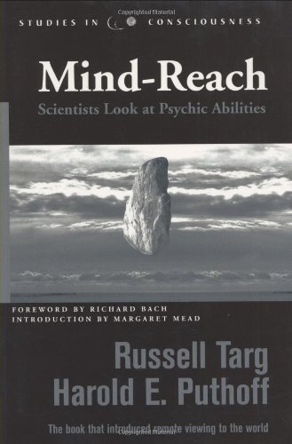 Mind-Reach Scientists Look at Psychic Abilities  2005 9781571744142 Front Cover