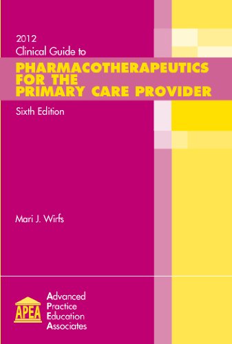 Clinical Guide to Pharmacotherapeutics for the Primary Care Provider : 2008-2009 Fifth Edition  2007 9781892418142 Front Cover