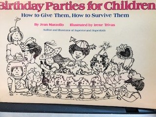 Birthday Parties for Children How to Give Them, How to Survive Them  1983 9780060910143 Front Cover
