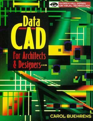 DataCAD for Architects and Designers   1995 9780070089143 Front Cover