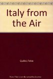 Italy from the Air   1987 9780297790143 Front Cover