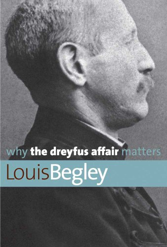 Why the Dreyfus Affair Matters   2010 9780300168143 Front Cover