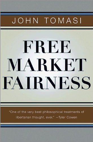 Free Market Fairness   2013 9780691158143 Front Cover