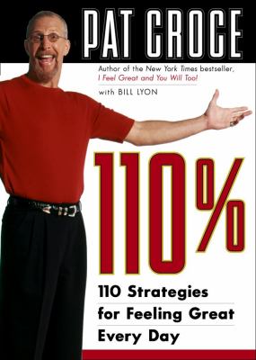 110% 110 Strategies for Feeling Great Every Day  2002 9780743235143 Front Cover