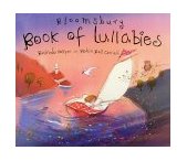 The Bloomsbury Book of Lullabies N/A 9780747550143 Front Cover