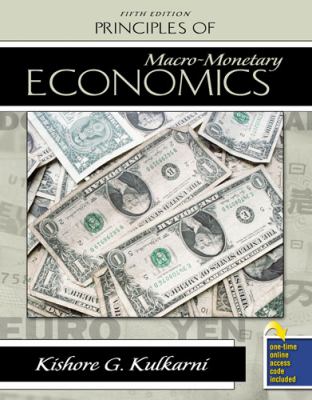 Principles of Macro-Monetary Economics  5th 2009 9780757559143 Front Cover