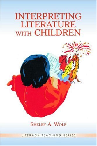 Interpreting Literature with Children   2004 9780805845143 Front Cover