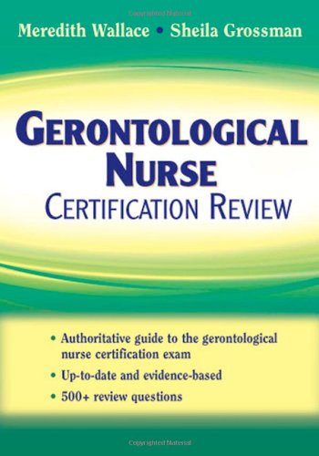 Gerontological Nurse Certification Review   2008 9780826101143 Front Cover