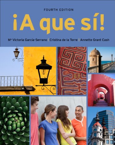 Que Si SAM (Cuaderno) Answer Key for Garcia Serrano/de la Torre/Grant Cash's a Que Si!, 4th  4th 2013 9781111840143 Front Cover