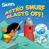 Astro Smurf Blasts Off!  N/A 9781442485143 Front Cover