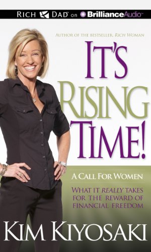 It's Rising Time!: What It Really Takes for the Reward of Financial Freedom; Library Edition  2012 9781469202143 Front Cover