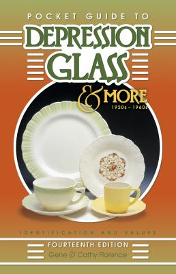 Depression Glass and More  14th 2005 9781574324143 Front Cover
